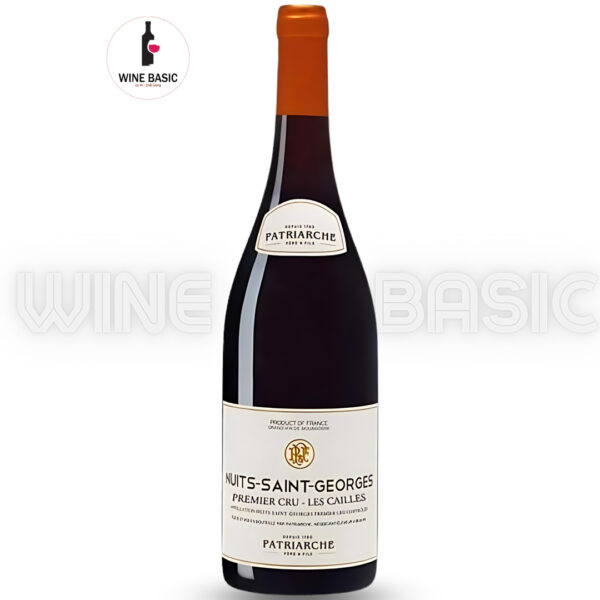 Rượu Vang Patriarche Nuits-Saint-Georges Premier Cru Les Cailles