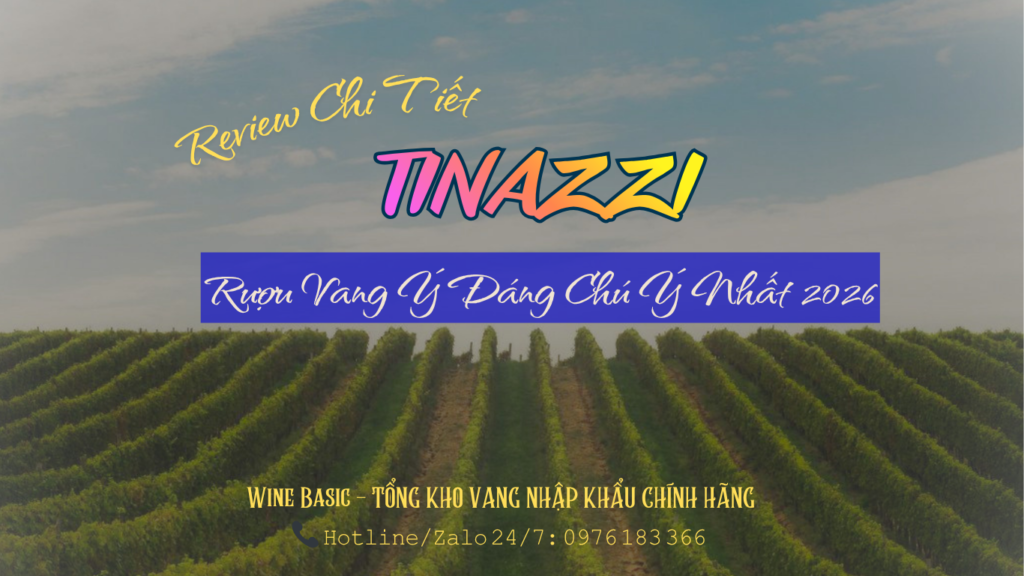 Tinazzi Ruou Vang 1