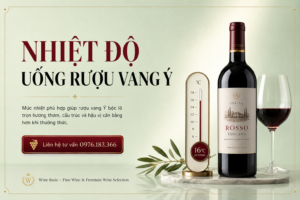 nhiệt độ uống rượu vang ý