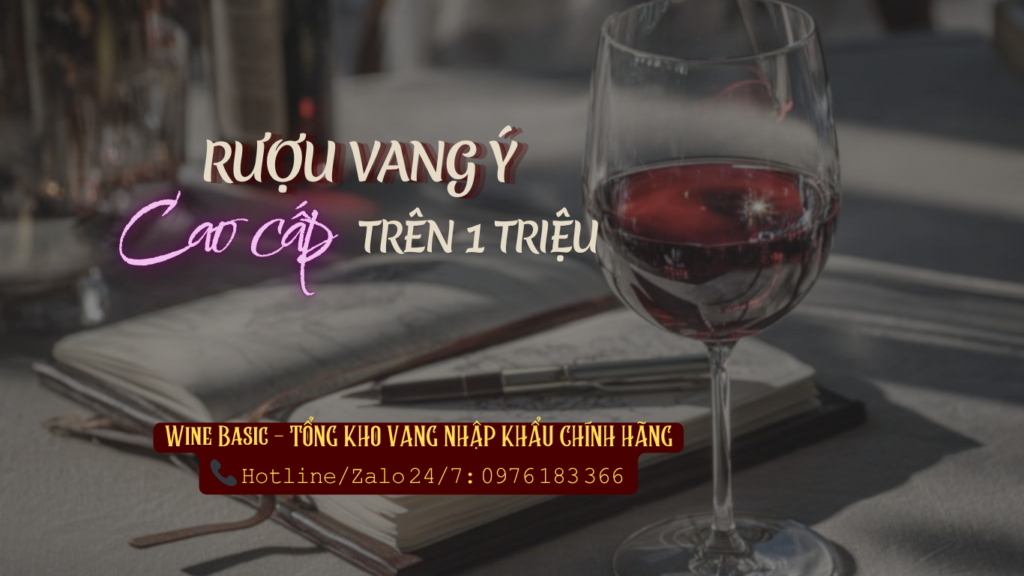 rượu vang ý cao cấp