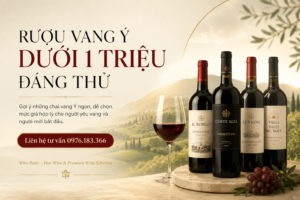 rượu vang ý dưới 1 triệu