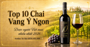 vang ý ngon top 10